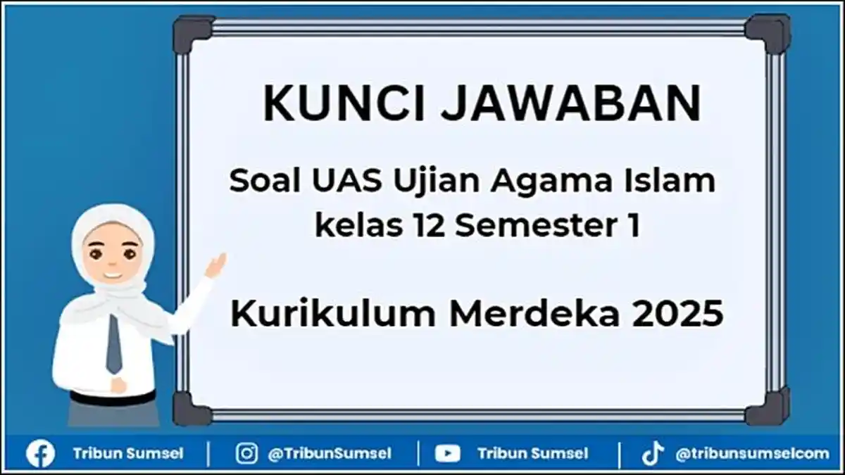 5 Rahasia Sukses Ujian Sekolah Agama Islam Kelas 12 2025 di Tahun 2026, Wajib Tahu